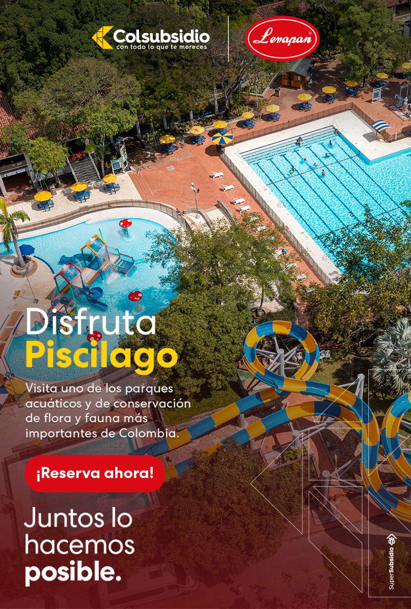 Disfruta Piscilago Colsubsidio